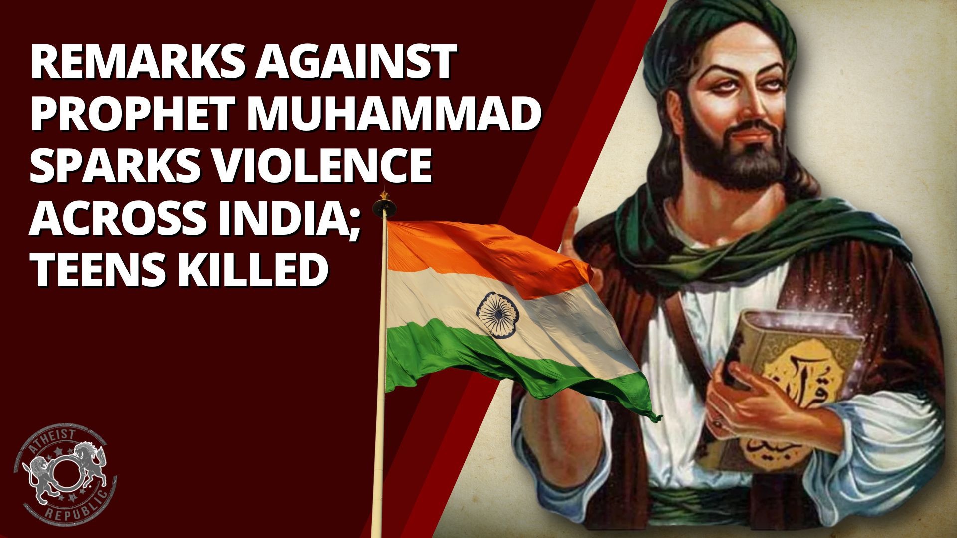 remarks-against-prophet-muhammad-sparks-violence-across-india-teens-killed